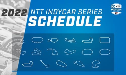 2022 NTT INDYCAR Series Schedule