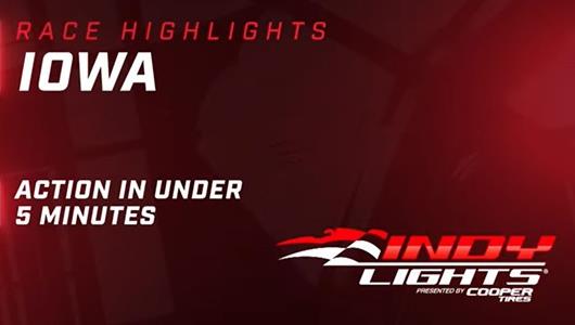 Indy Lights at Iowa Speedway Race Highlights