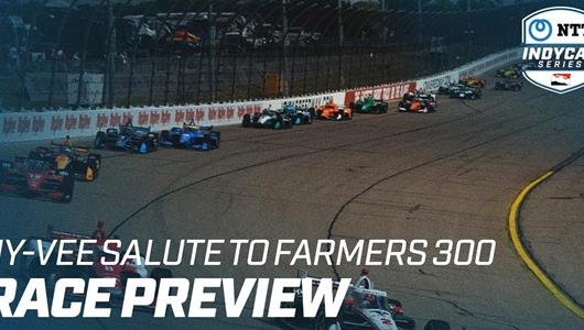Race Preview: Hy-Vee Salute To Farmers 300